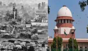 Bhoapl Gas Tragedy, Supreme Court