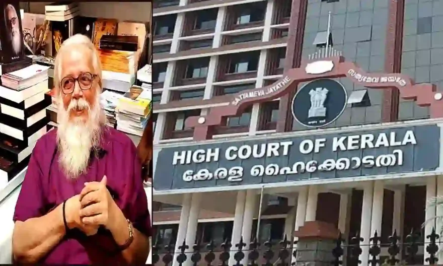 ISRO, Kerala HC, Nambi Narayan,