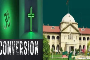 Allahabad High Court Grants Bail To Pastor Accused For Converting Hindus To Christianity In UP