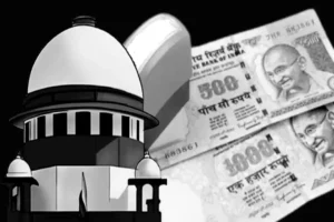 demonetization, Verdict, Supreme Court