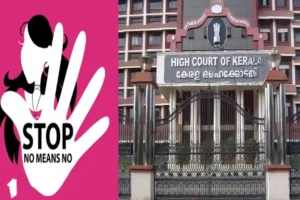 Kerala HC: no means no