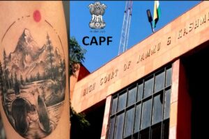 Tattoo Scars Cannot Be Hurdle For CAPF Service, J&K HC Remarked, Grants Relief To Petitioner