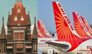 Bombay HC Dismisses Air India Unions' Petitions Against Eviction From Staff Quarters Following Privatisation