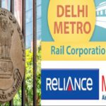 Delhi HC Orders DMRC To Pay Outstanding Dues To Reliance-Owned DAMEPL