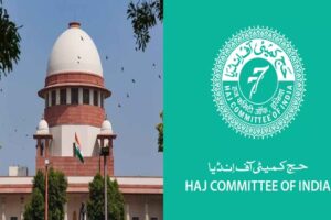 SC Orders Union Ministry of Minority Affairs To Interact With States For Setting Up Haj Committees