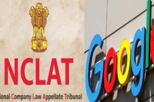 NCLAT Upholds CCI's ₹1,337 Crore Penalty On Google For Abuse Of Dominant Position