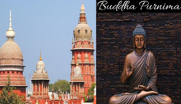 Madras HC Dismisses Plea Seeking Buddha Purnima As Govt Holiday