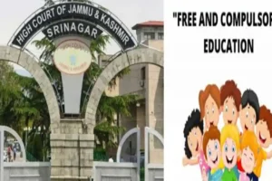 J&K HC Seeks Status Report On Implementation Of Right To Free And Compulsory Education Act