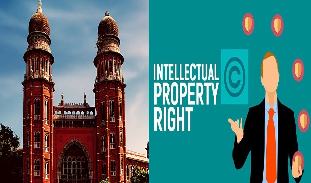 Madras HC Intellectual Property Rights