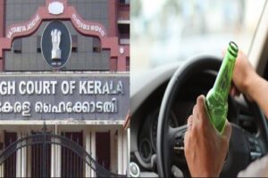 Medical Report Not Essential To Prove Intoxication For Invoking Culpable Homicide Charges: Kerala HC