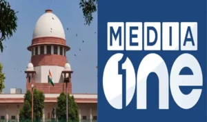 SC Lifts Ban On MediaOne News Channel, Says State Violating Citizens' Rights By Using Plea Of ‘National Security’