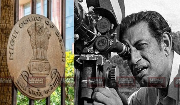 Satyajit Ray Is The First Owner Of Copyright In Bengali Film ‘Nayak’: Delhi HC