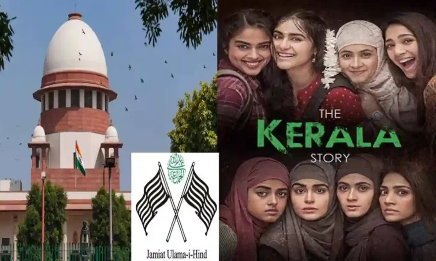 ‘The Kerala Story’: SC Refuses To Hear Plea Filed By Jamiat-Ulema-e-Hind Seeking To Halt Film’s Release