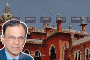 Madras HC Chief Justice