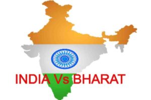 Bharat Vs India