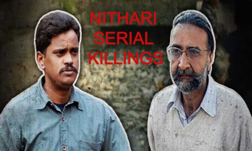 Nithari Serial Killings