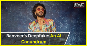 Ranveer's Deepfake: An AI Conundrum