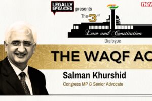 Salman Khurshid Speaks On Constitutionality of The Waqf Act