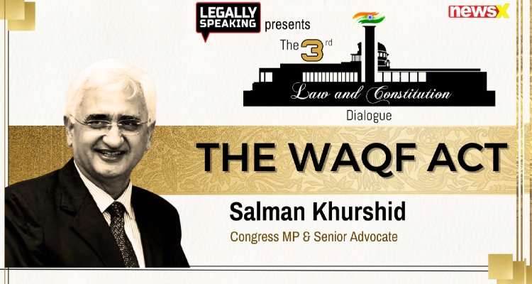 Salman Khurshid Speaks On Constitutionality of The Waqf Act