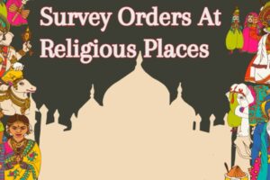 Survey Orders At Religious Places